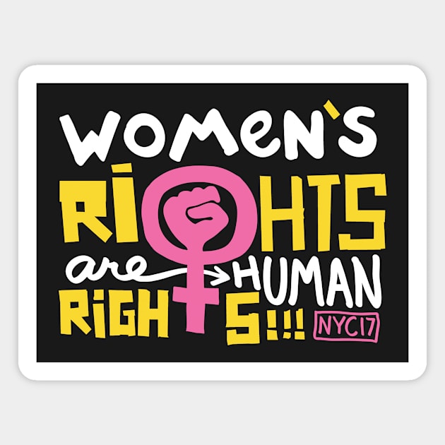 Women's Rights Are Human Rights Magnet by heidig